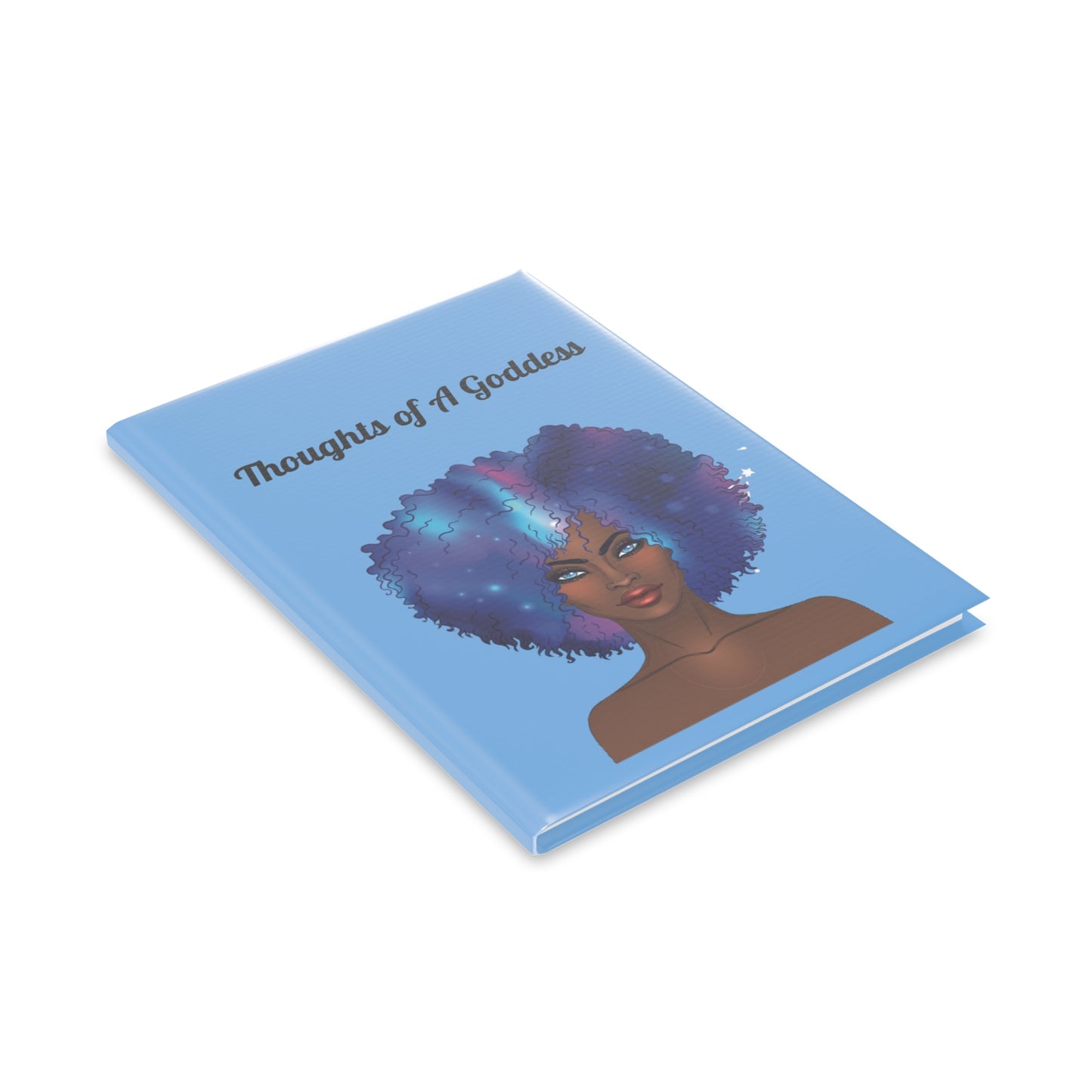 Thoughts of A Goddess Hardcover Notebook - Inspirational Journal with Puffy Cover for Creative Writing and Self-Reflection