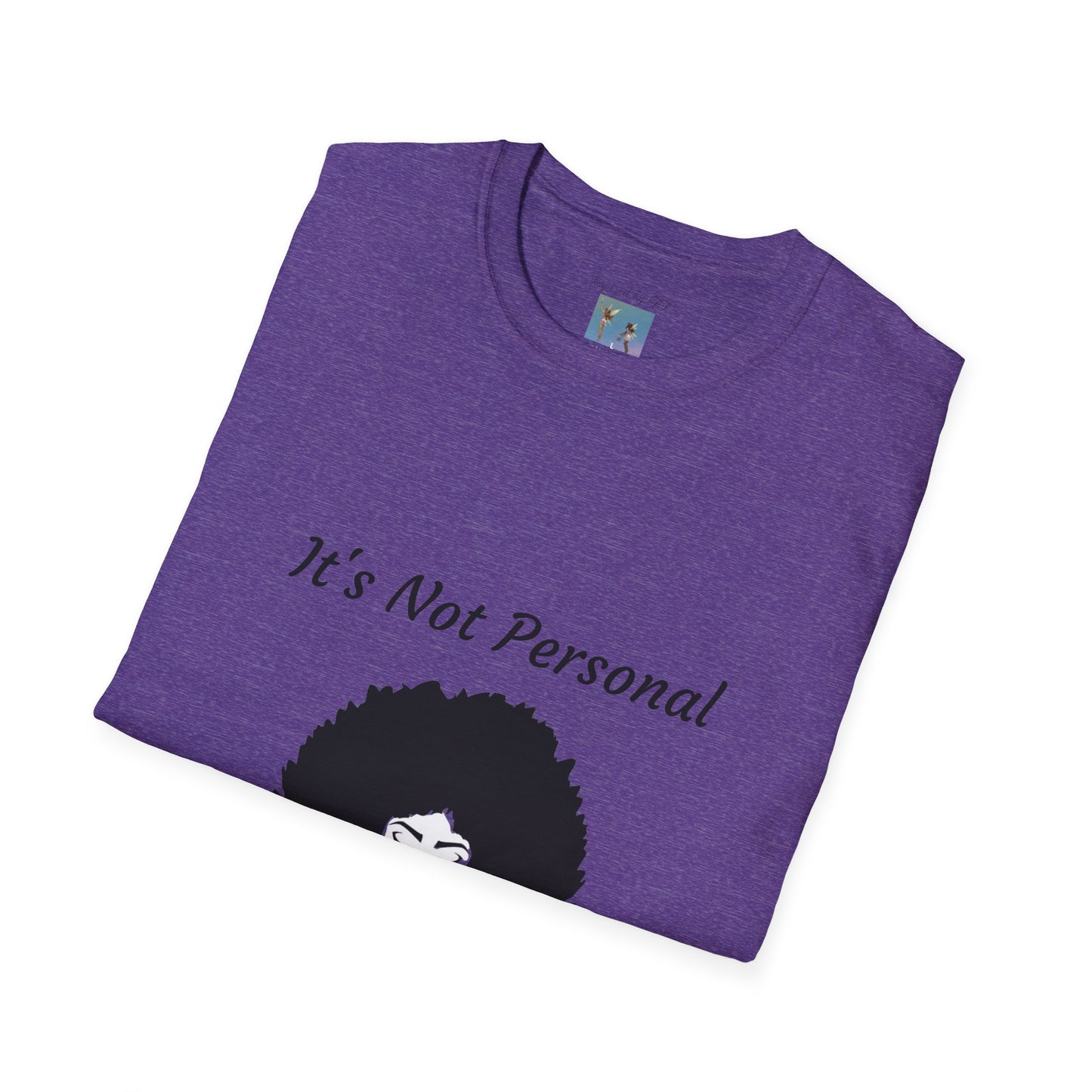 Goddess Faith T-Shirt - "It's Not Personal, It's Vibrational" Inspirational Tee