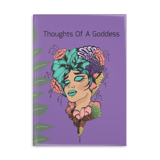 Thoughts of A Goddess Journal Hardcover Notebook