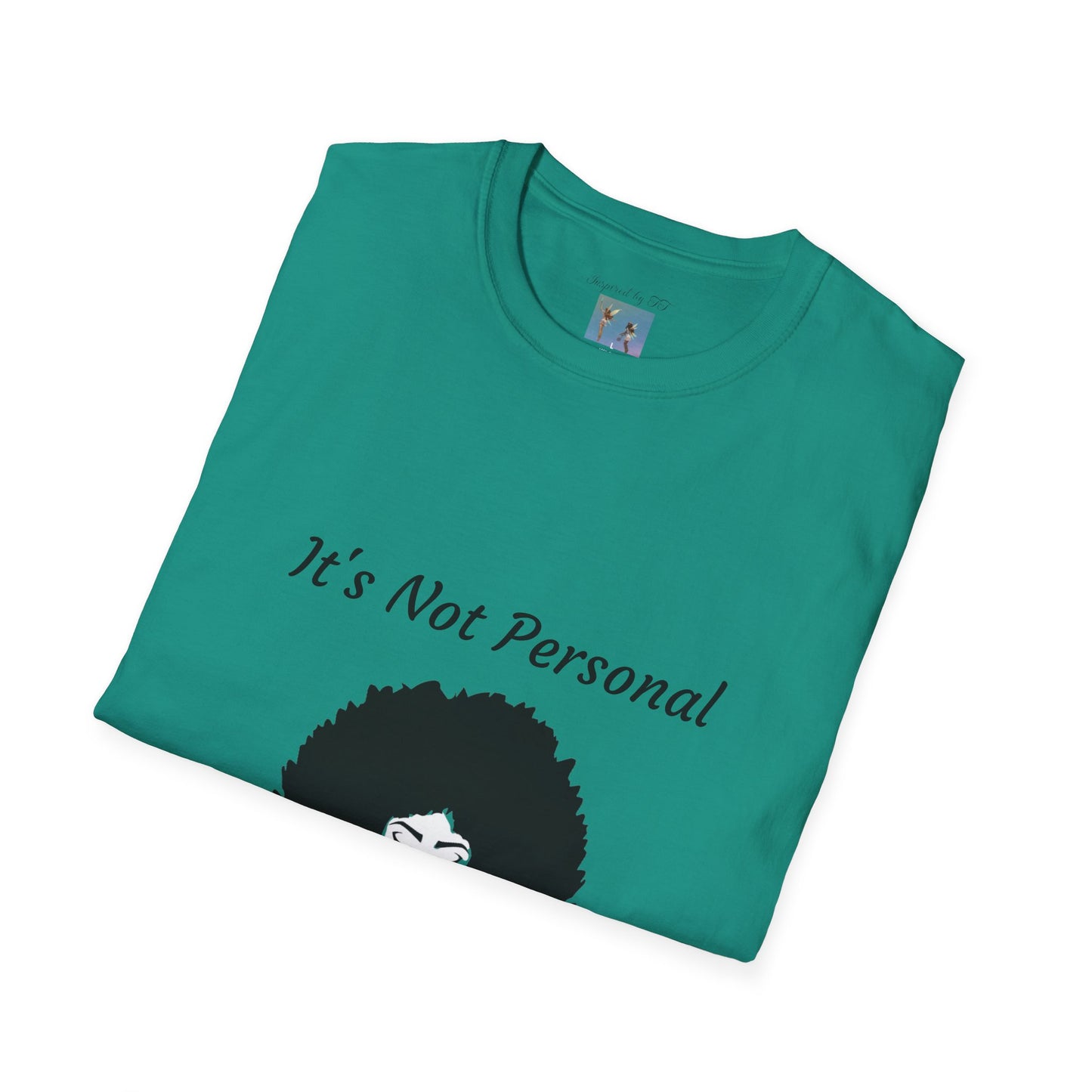Goddess Faith T-Shirt - "It's Not Personal, It's Vibrational" Inspirational Tee