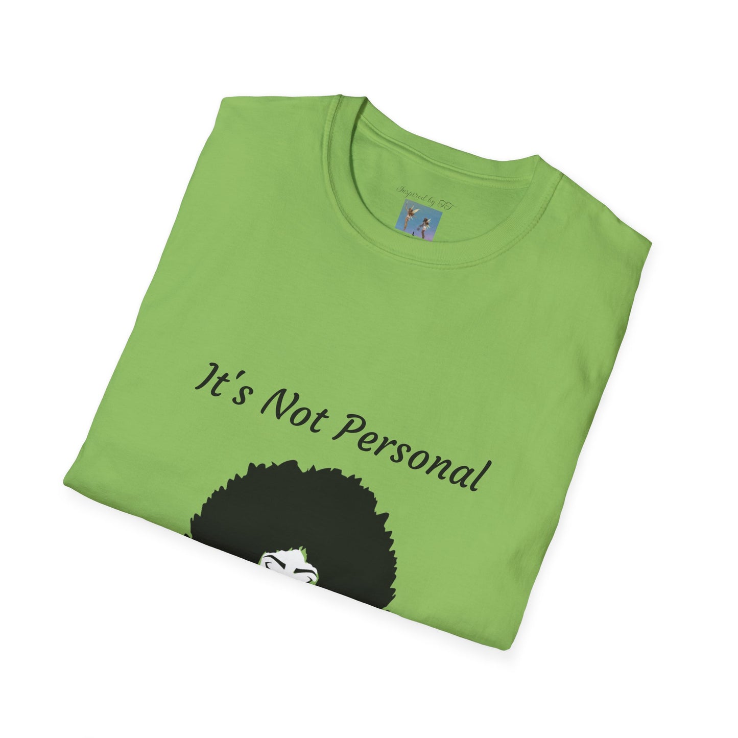 Goddess Faith T-Shirt - "It's Not Personal, It's Vibrational" Inspirational Tee