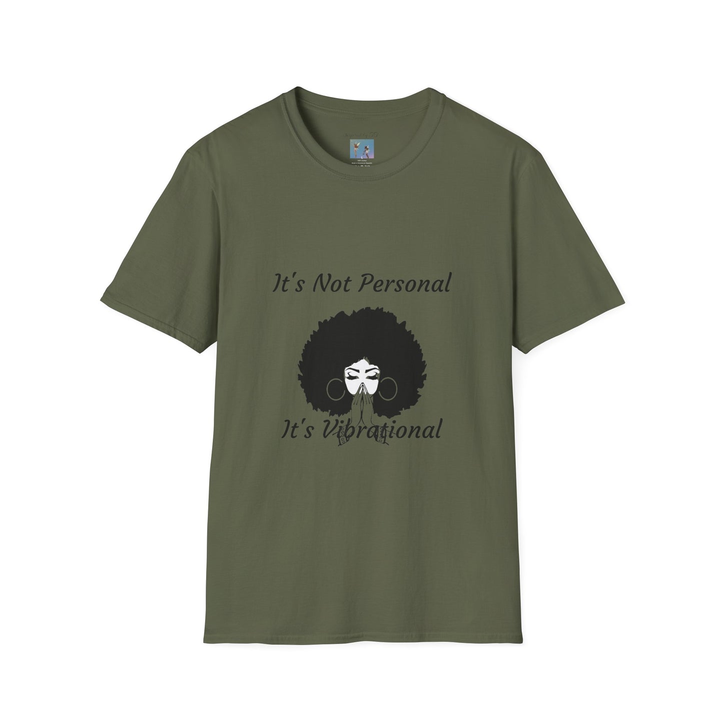 Goddess Faith T-Shirt - "It's Not Personal, It's Vibrational" Inspirational Tee