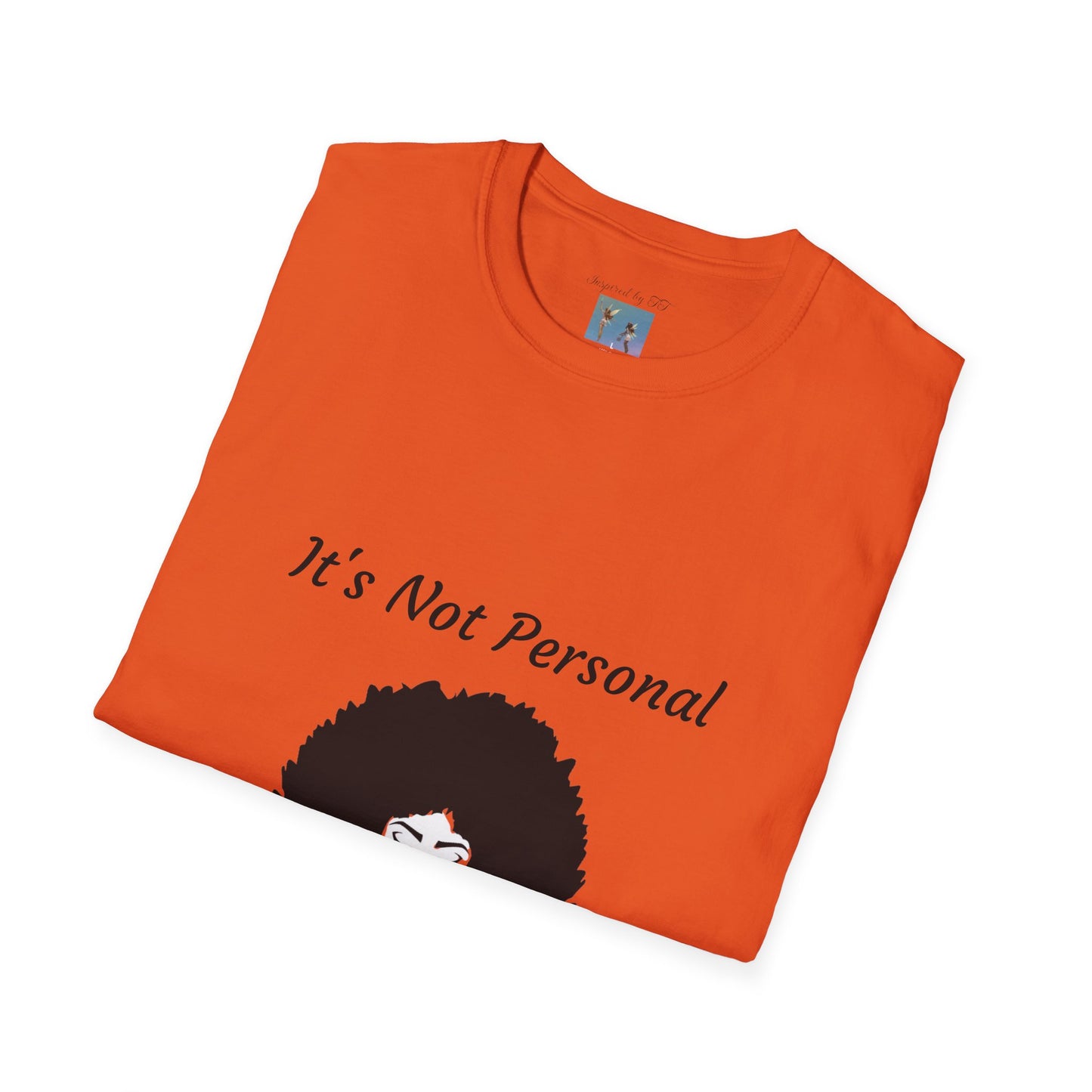 Goddess Faith T-Shirt - "It's Not Personal, It's Vibrational" Inspirational Tee